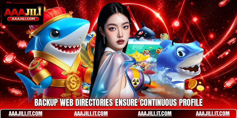 Backup web directories ensure continuous profile