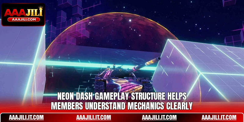 Neon Dash gameplay structure helps members understand mechanics clearly