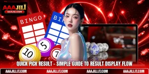 Quick Pick Result - Simple Guide To Result Display Flow