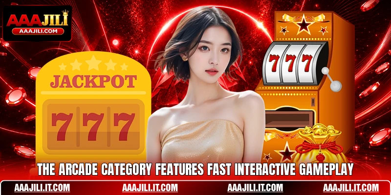 The arcade category features fast interactive gameplay